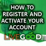 how to register and activate your account page cover livegood network registration